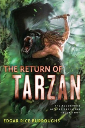 Edgar Rice Burroughs: The return of Tarzan (Paperback, 2011, Fall River Press)