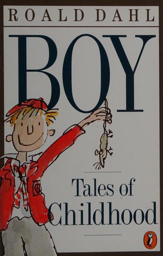 Roald Dahl: Boy (1999, Puffin)