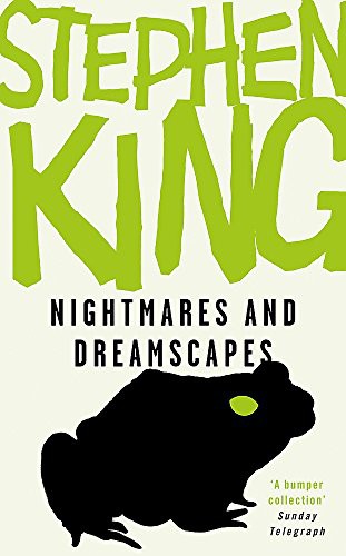 Stephen King, Stephen King: Nightmares and Dreamscapes (Paperback, 2008, Hodder & Stoughton)