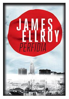 James Ellroy: Perfidia (French language, 2015)