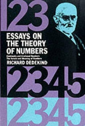 Richard Dedekind, Wooster W Beman: Essays on the Theory of Numbers (1963)