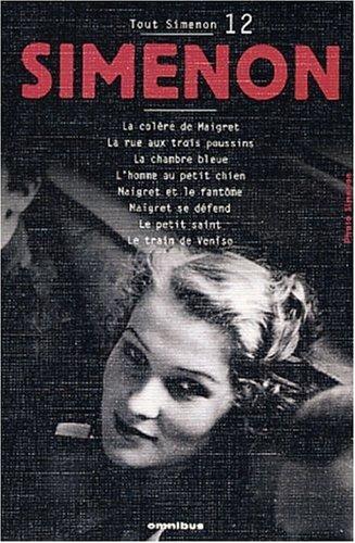 Georges Simenon: Tout Simenon, centenaire tome 12 (Paperback, French language, 2003, Omnibus)