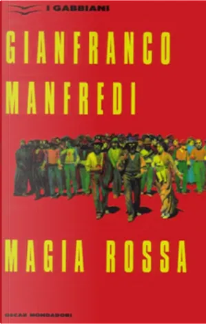 Gianfranco Manfredi: Magia rossa (Paperback, Italiano language, 1992, Mondadori)