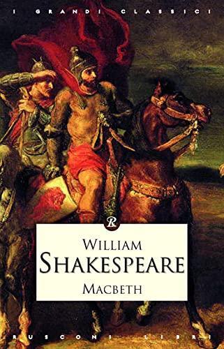 William Shakespeare, William Shakespeare: Macbeth (Italian language, 2011, Rusconi Libri)