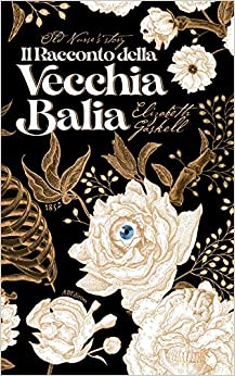 Elizabeth Cleghorn Gaskell: Il racconto della vecchia balia (Paperback, Italian language, 2021)