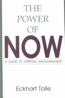Eckhart Tolle: The Power of Now (2000, G. K. Hall & Company)