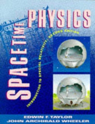 Edwin F. Taylor, John Archibald Wheeler: Spacetime physics (1992)