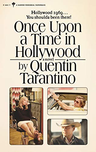 Quentin Tarantino: Once Upon a Time in Hollywood (2021, Harper Perennial)