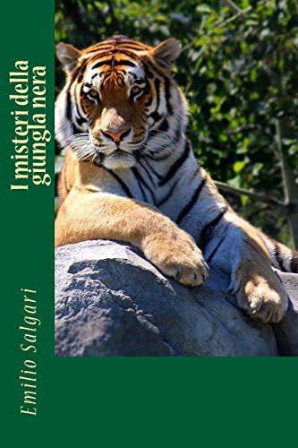 Emilio Salgari: I misteri della giungla nera (Paperback, 2017, CreateSpace Independent Publishing Platform, Createspace Independent Publishing Platform)