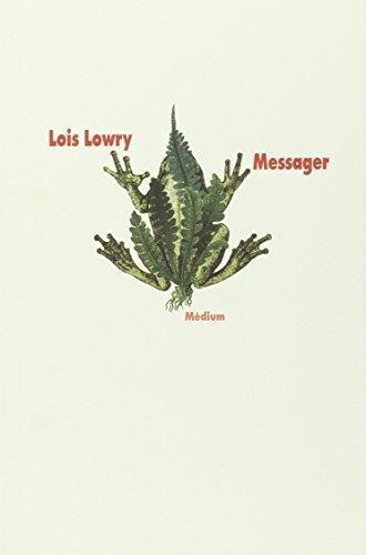 Lois Lowry: Messager (French language, 2004)