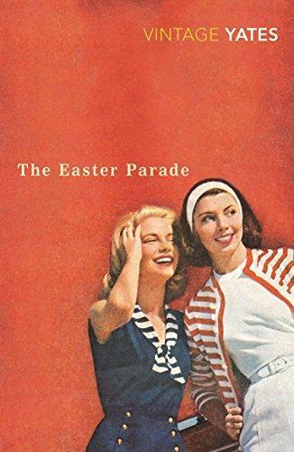 Richard Yates: Easter Parade