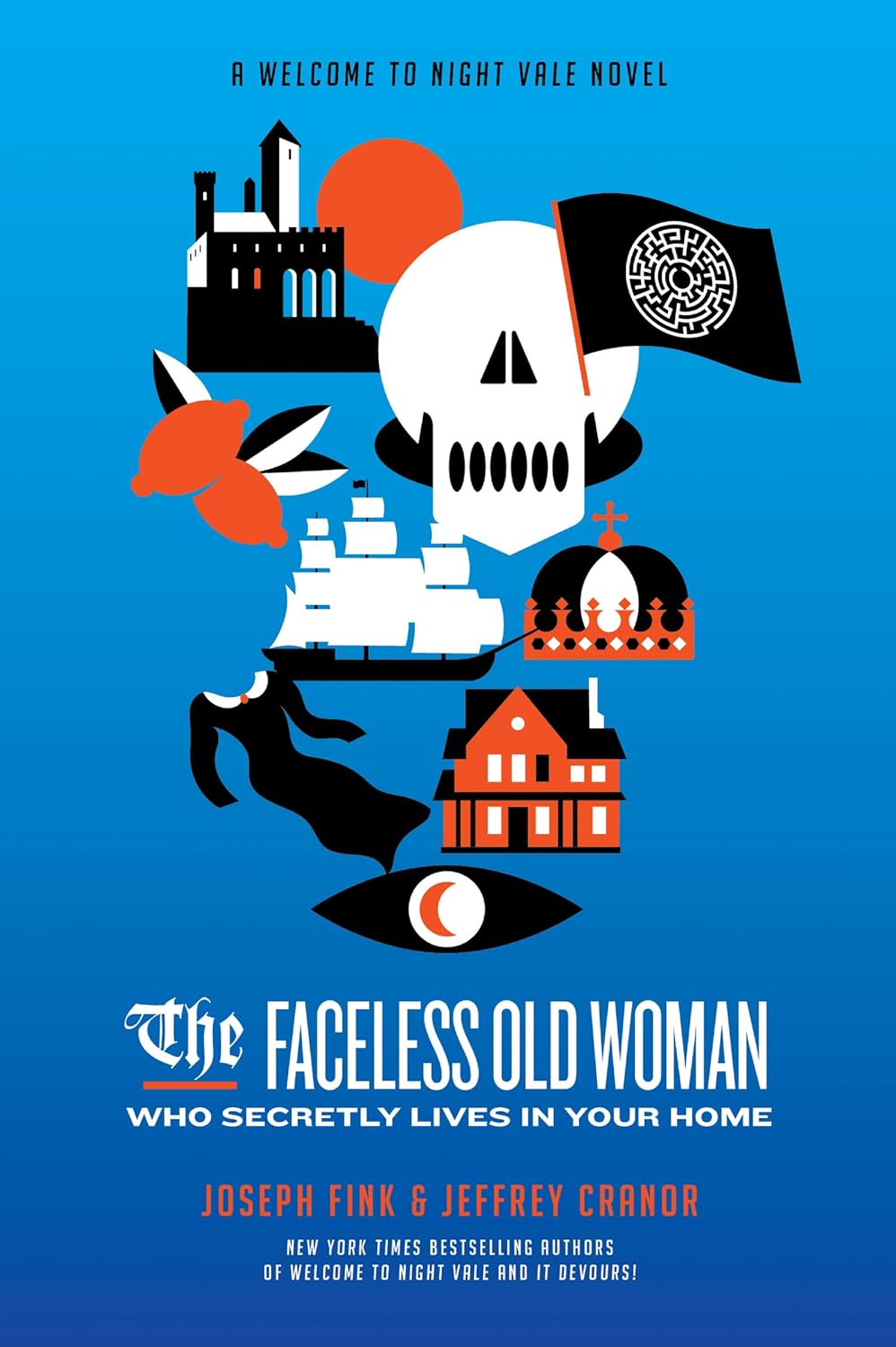 Joseph Fink, Jeffrey Cranor: Faceless Old Woman Who Secretly Lives in Your Home (EBook, 2020, Little, Brown Book Group Limited)