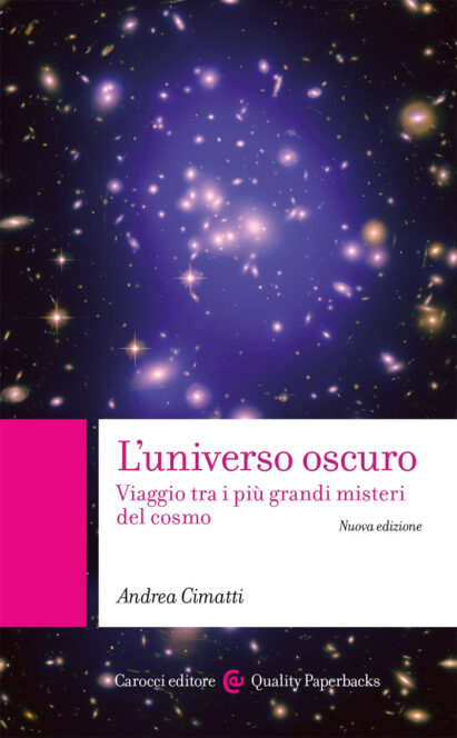 Andrea Cimatti: L'universo oscuro (Paperback, italiano language, 2021, Carocci)