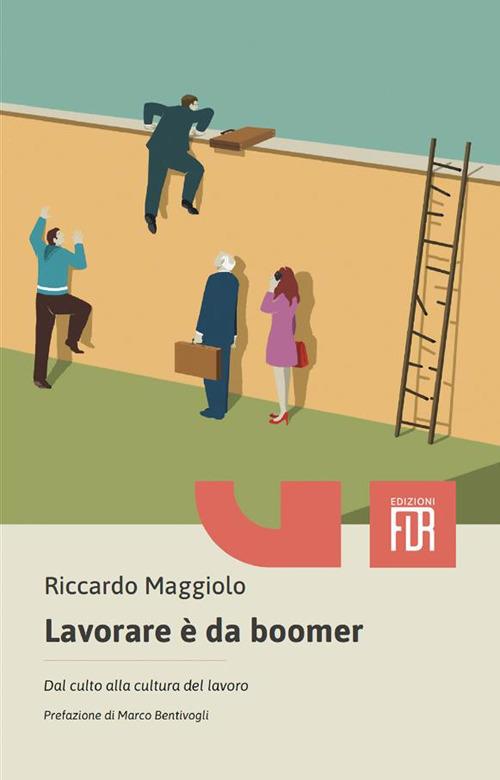 Riccardo Maggiolo: Lavorare è da boomer (Fiordirisorse)