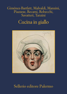 AA. VV.: Cucina in giallo (Italiano language, Sellerio)
