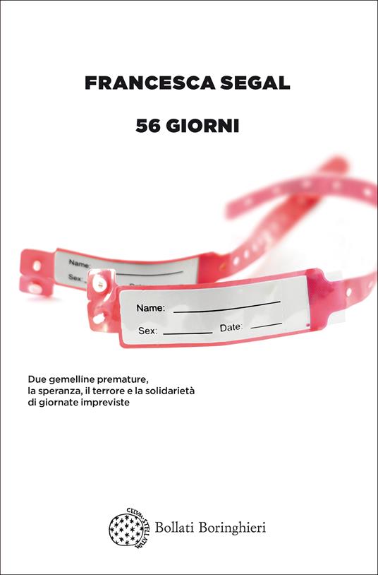 Francesca Segal: 56 giorni (Italiano language, Bollati Boringhieri)