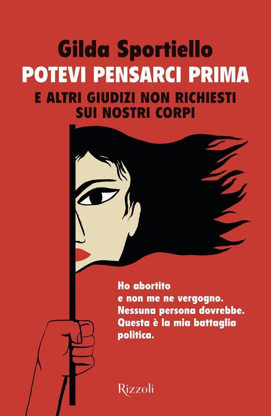 Gilda Sportiello: Potevi pensarci prima (Italiano language, Rizzoli)