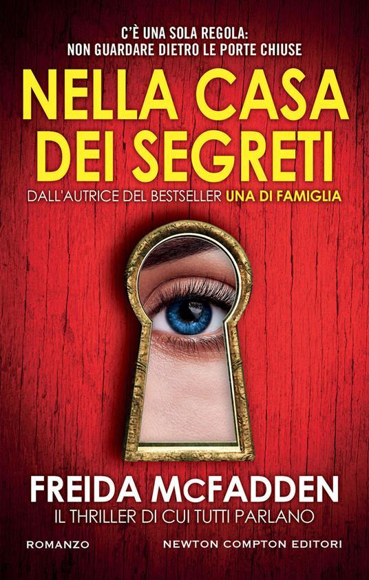Freida McFadden: Nella casa dei segreti (Italiano language, Newton Compton Editori)