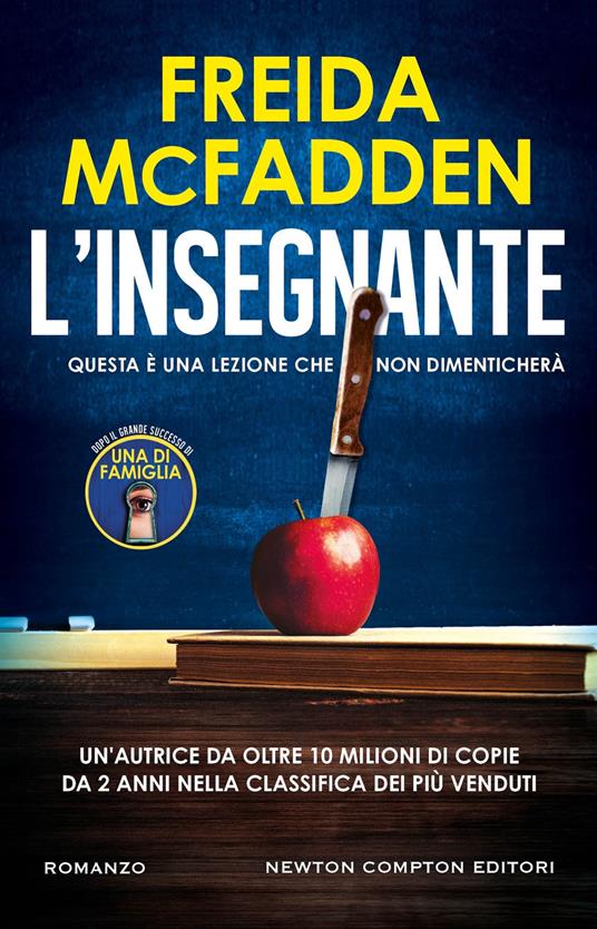 Freida McFadden: L'insegnante (Italiano language, Newton Compton editori)