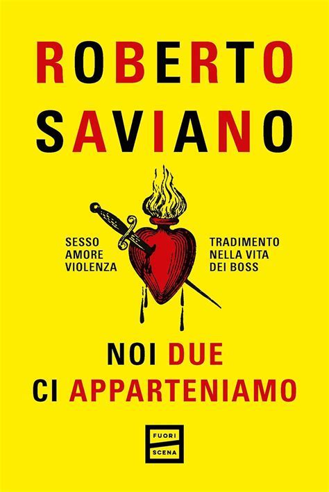 Roberto Saviano: Noi due ci apparteniamo (Paperback, Italiano language, Fuoriscena)