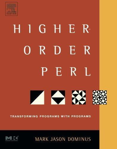 Mark Jason Dominus: Higher-Order Perl