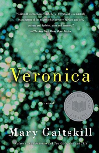 Mary Gaitskill: Veronica (2006)