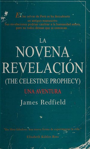 James Redfield: La novena revelacion (Paperback, Spanish language, 1994, Atlantida)