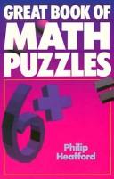 Philip Ernest Heafford: Great book of math puzzles (1993, Sterling Pub. Co.)