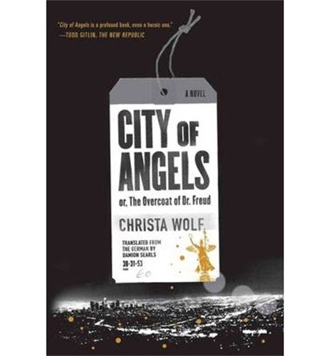 Damion Searls, Christa Wolf: City of Angels (Paperback, Farrar, Straus and Giroux)