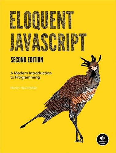 Marijn Haverbeke: Eloquent JavaScript (2014, No Starch Press)