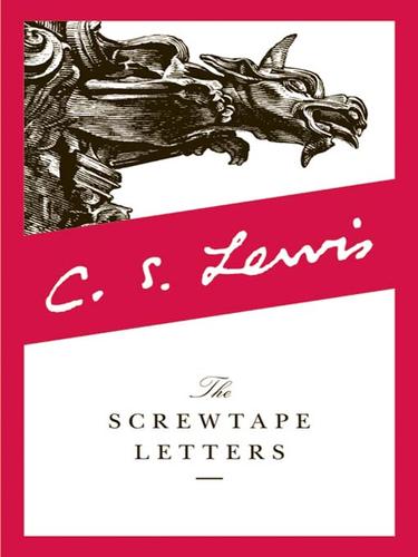 C. S. Lewis: The Screwtape Letters (2009, HarperCollins)