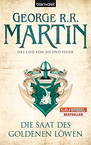 George R. R. Martin: Die Saat des goldenen Löwen (Paperback, German language, 2011, Blanvalet Taschenbuch Verlag)