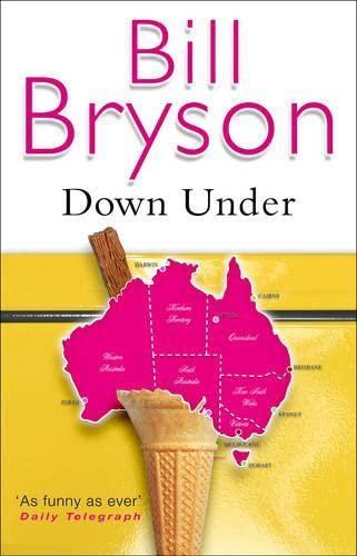 Bill Bryson: Down under (2001, Black Swan)