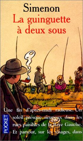 Georges Simenon: La Guinguette a Deux Sous (Paperback, French language, 2000, Pocket)