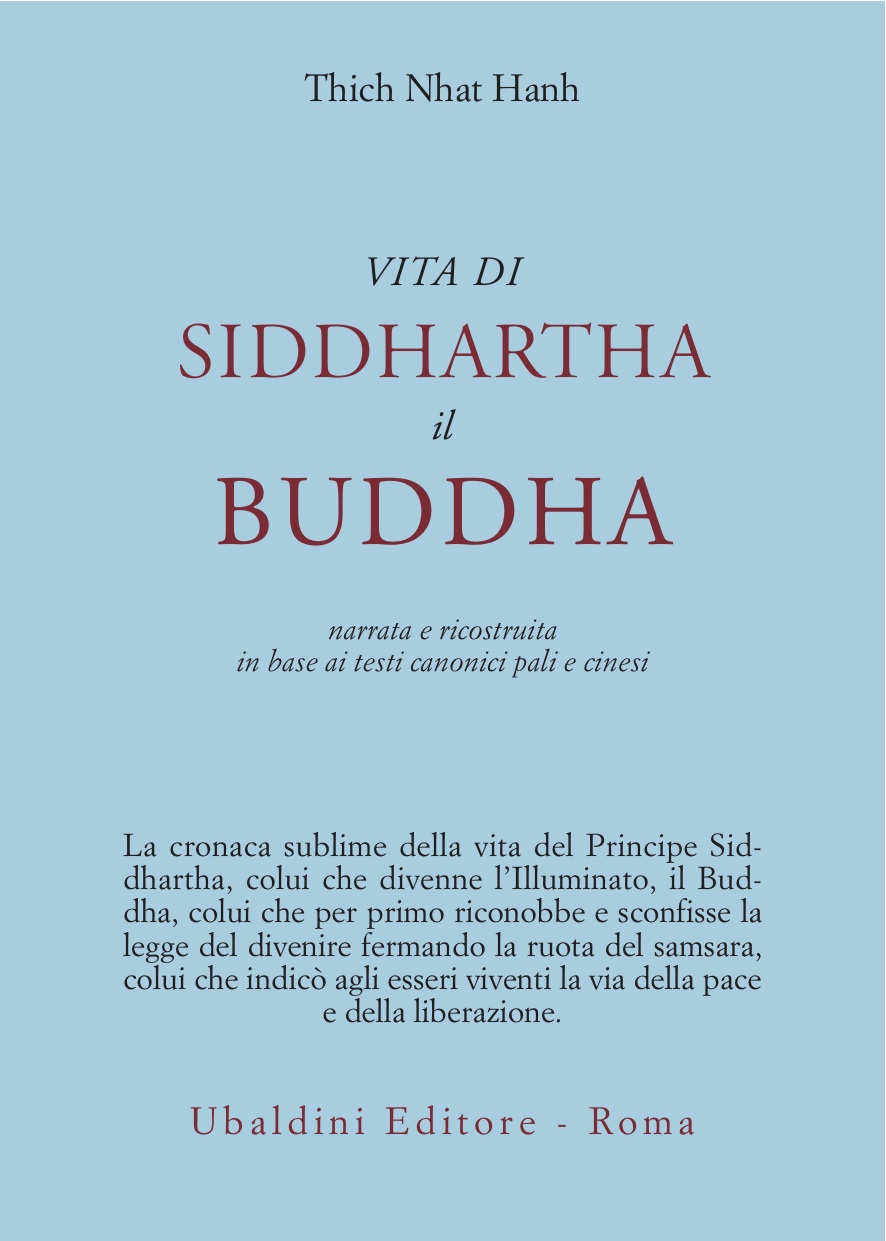 Thich Nhat Hanh: Vita di Siddhartha il Buddha (Paperback, Italiano language, 1992, Astrolabio - Ubaldini Editore)