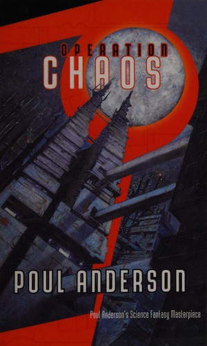 Poul Anderson: Operation Chaos (Paperback, 1999, Tom Doherty Associates Book)