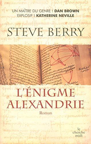 Steve Berry: L'énigme Alexandrie (French language, 2008)