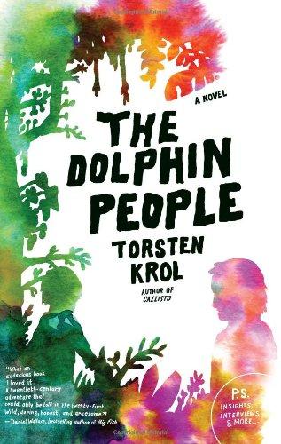 The Dolphin People (Paperback, 2009, Harper Perennial)