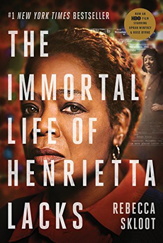 Rebecca Skloot: The Immortal Life of Henrietta Lacks (Paperback, 2017, Broadway Books, BROADWAY)