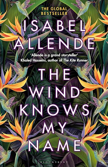 Isabel Allende: Wind Knows My Name (Paperback, 2023, Bloomsbury Publishing)
