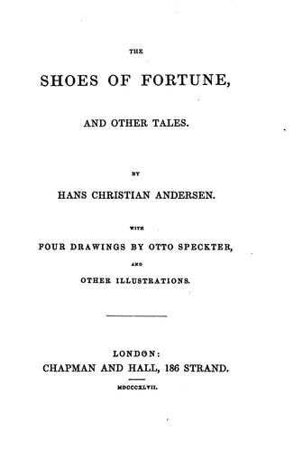 Hans Christian Andersen: The shoes of fortune, and other tales (1847, Chapman and Hall)