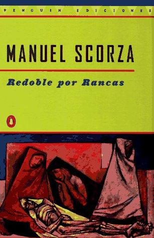 Manuel Scorza: Redoble por rancas (Spanish language, 1997, Penguin Books)