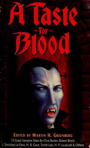 Martin H. Greenberg: A taste for blood (1992, Barnes & Noble)