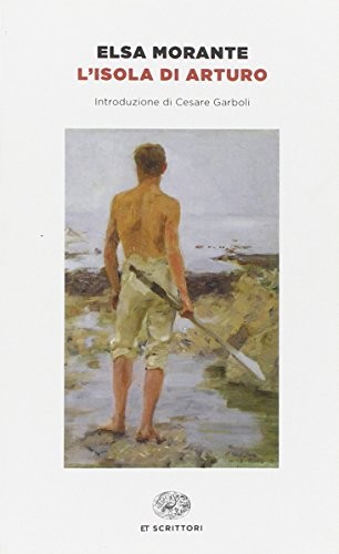 Elsa Morante: L'isola di Arturo (Paperback, 2014, Einaudi)