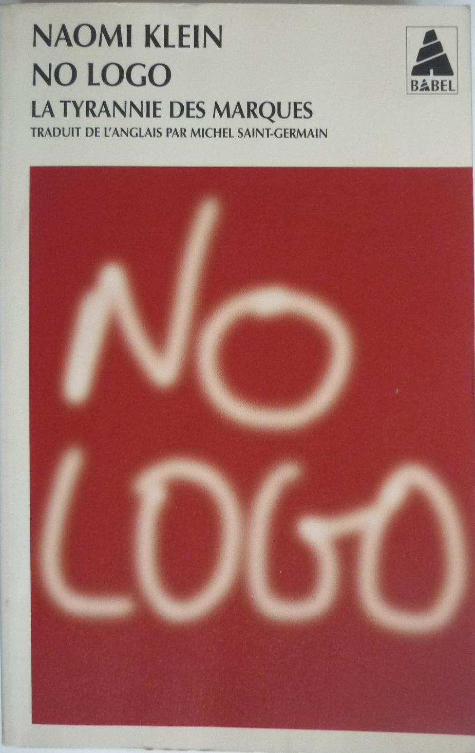 Naomi Klein: No logo (French language)