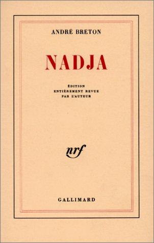 André Breton: Nadja (Paperback, French language, 1963, Gallimard)