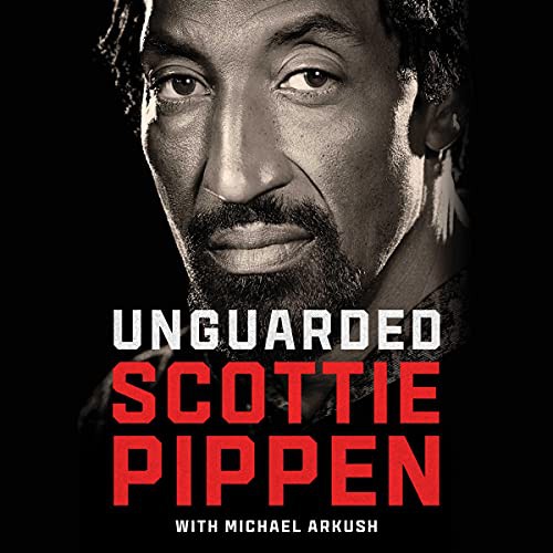 Scottie Pippen: Unguarded (AudiobookFormat, 2021, Simon & Schuster Audio and Blackstone Publishing)