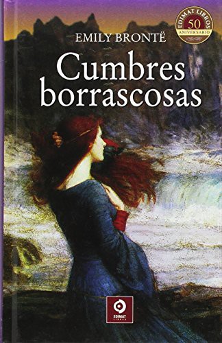 Emily Brontë: Cumbres borrascosas (Hardcover, 2014, Edimat Libros)