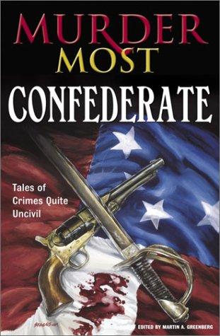 Jean Little: Murder Most Confederate (Hardcover, 2003, Gramercy)