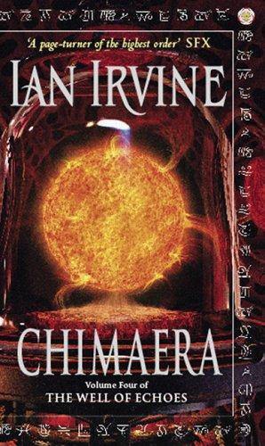 Ian Irvine: Chimaera (2005)